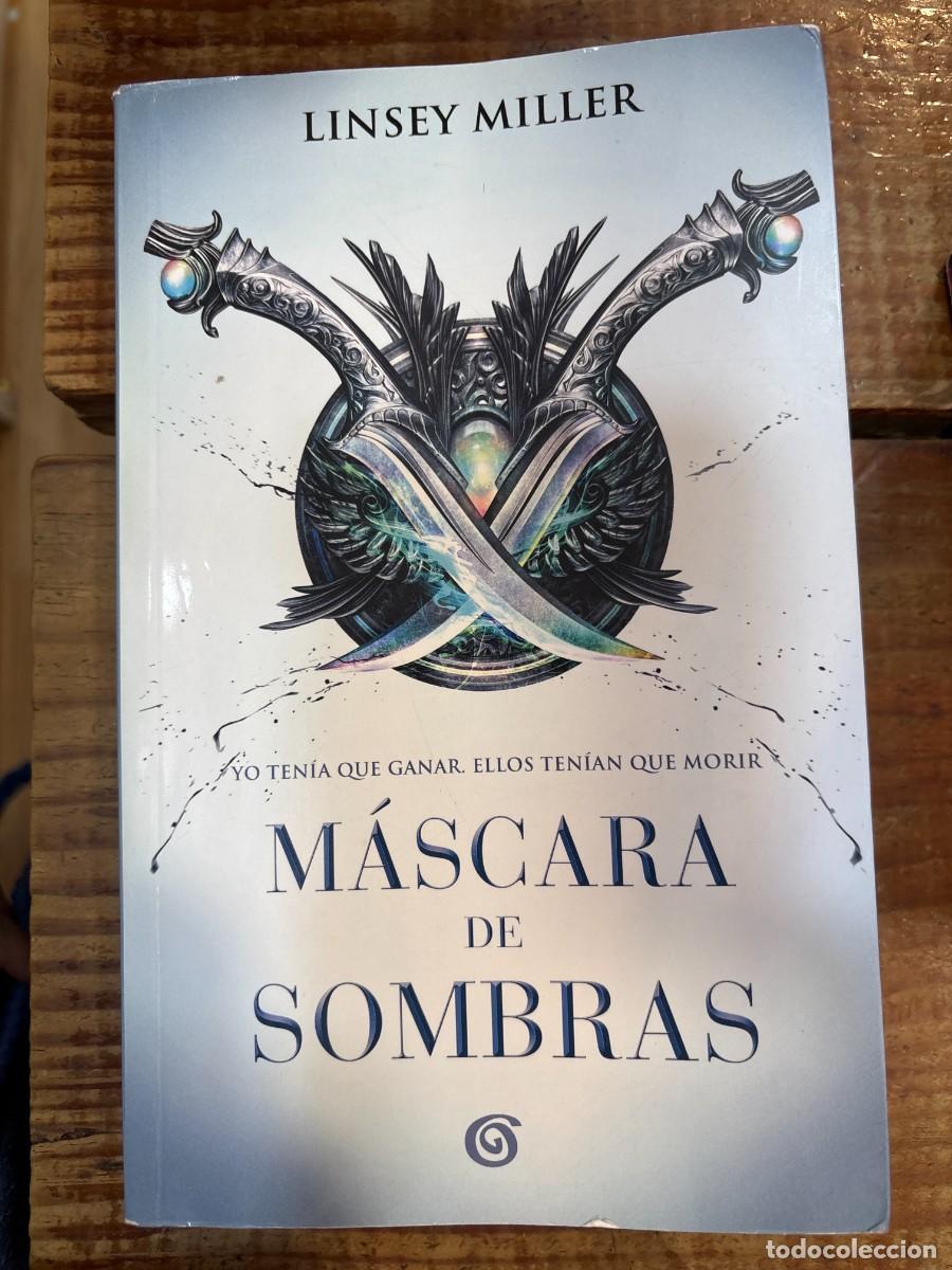 Libros: M&aacute;scara de sombras / Mask of Shadows (Spanish Edition) Miller, Linsey Idioma: Espa&ntilde;ol Editorial: E
