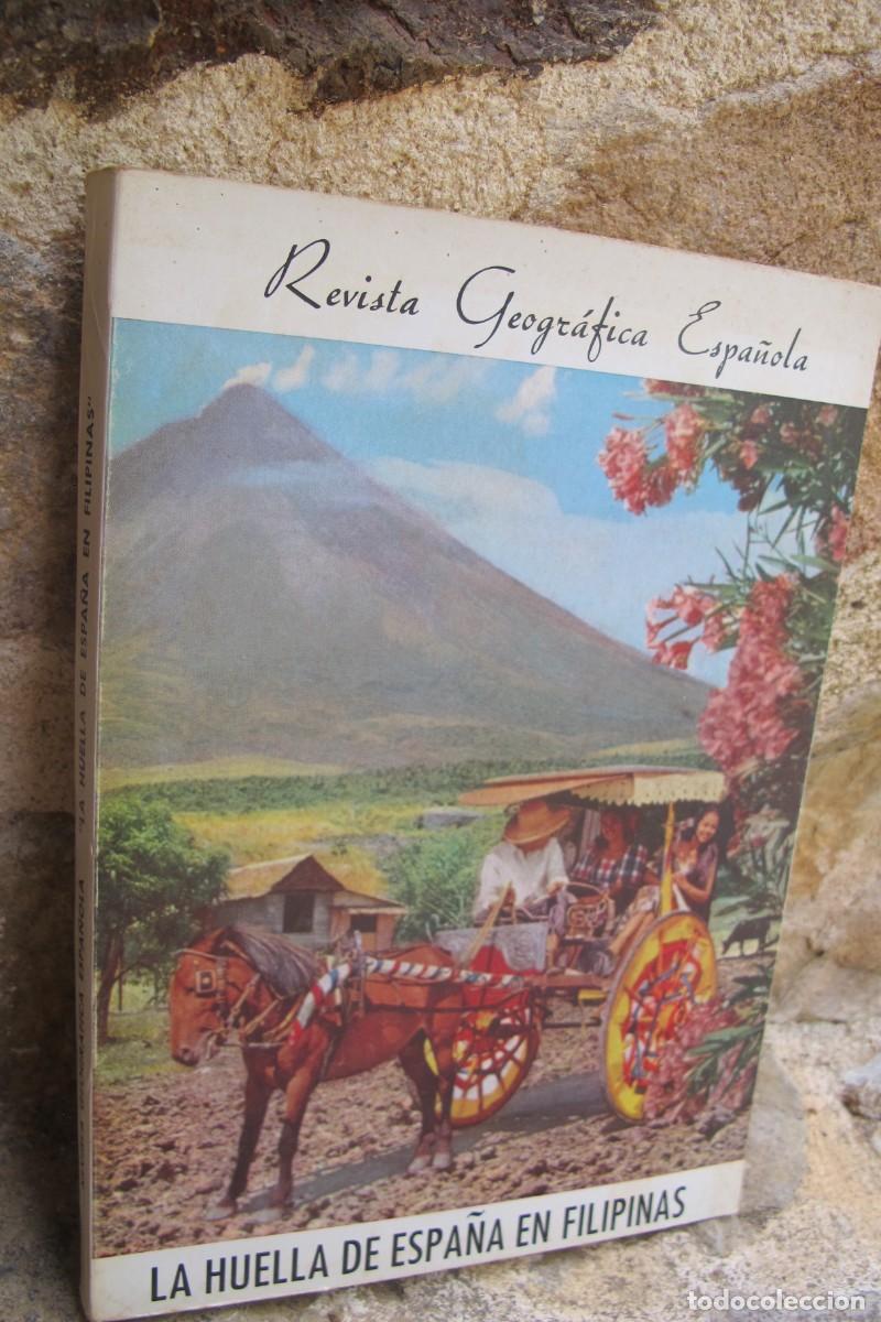 Libros: REVISTA GEOGRAFICA ESPA&Ntilde;OLA N&ordm; 48 LA HUELLA DE ESPA&Ntilde;A EN FILIPINAS