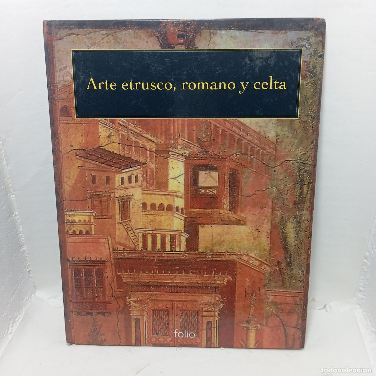 Libros: ARTE ETRUSCO, ROMANO Y CELTA - - Foto 1