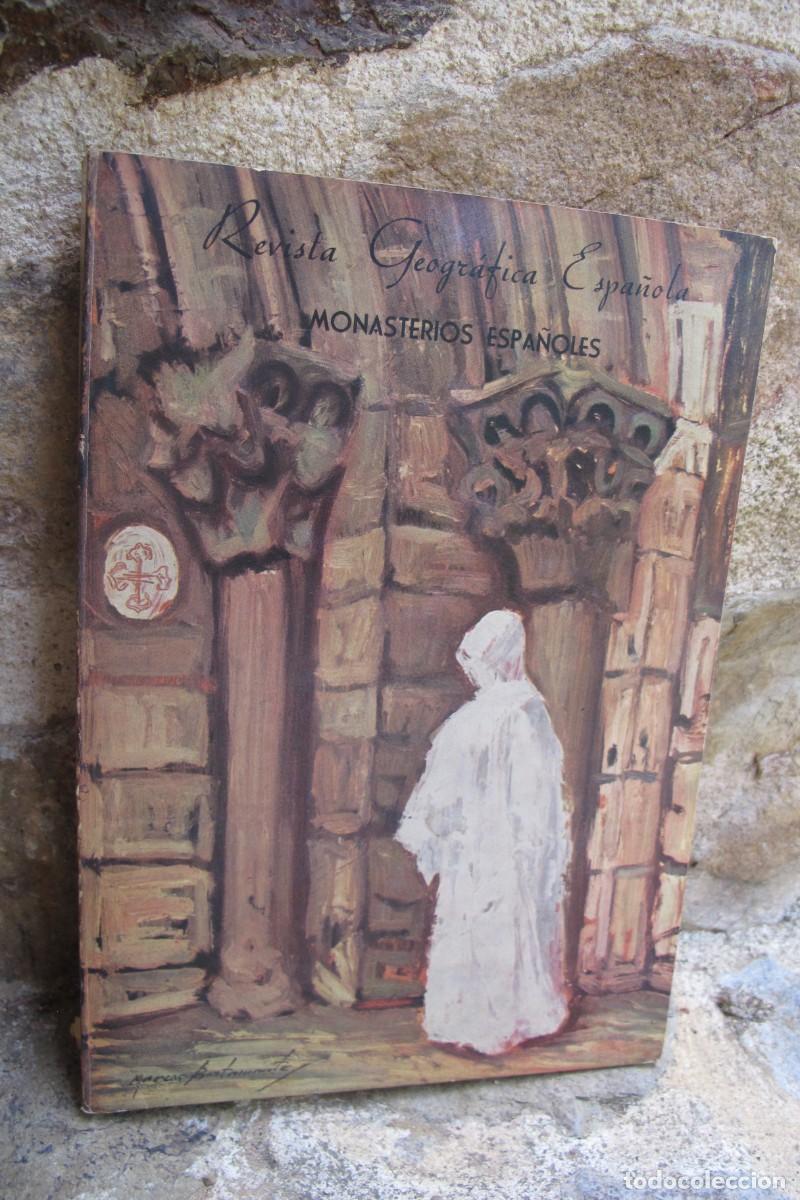 Libros: REVISTA GEOGRAFICA ESPA&Ntilde;OLA N&ordm; 44 MONASTERIOS ESPA&Ntilde;OLES