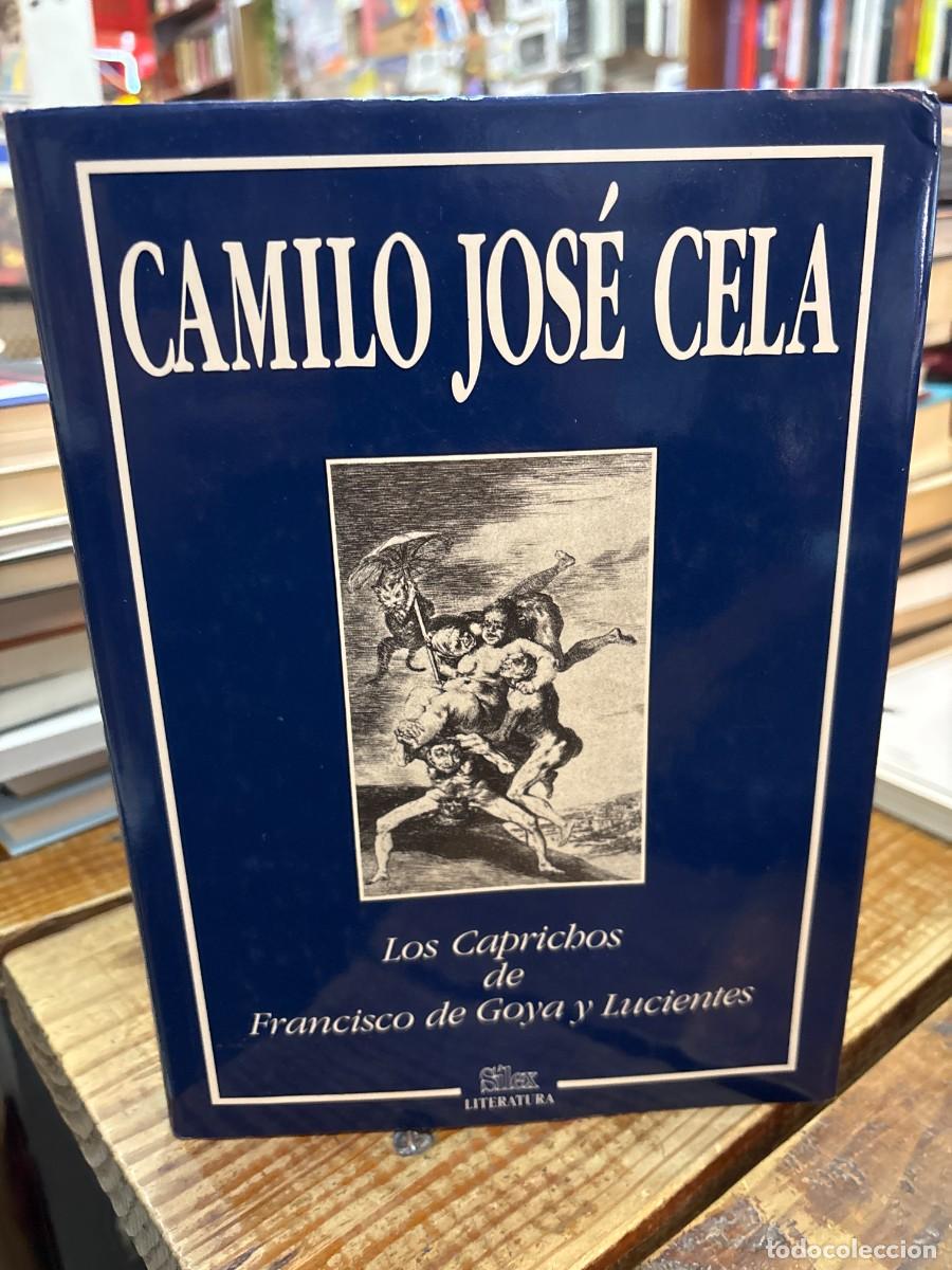 Libros: Los caprichos: Francisco de Goya (Spanish Edition) Cela, Camilo Jos&eacute; Idioma: Espa&ntilde;ol Editorial: S&Iacute;