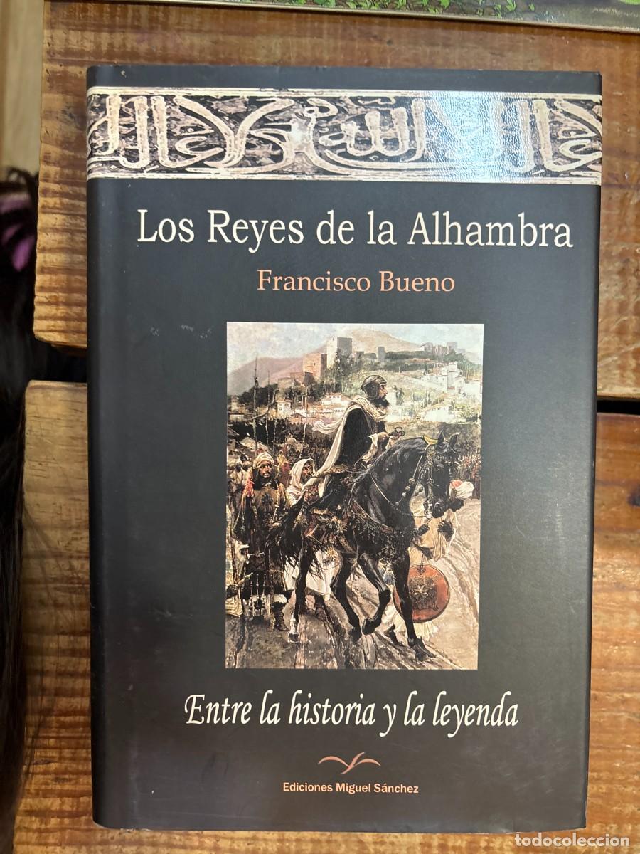 Libros: Los Reyes de la Alhambra TRSAA Bueno Garc&iacute;a, Francisco Idioma: Ingl&eacute;s Editorial: Ediciones Miguel