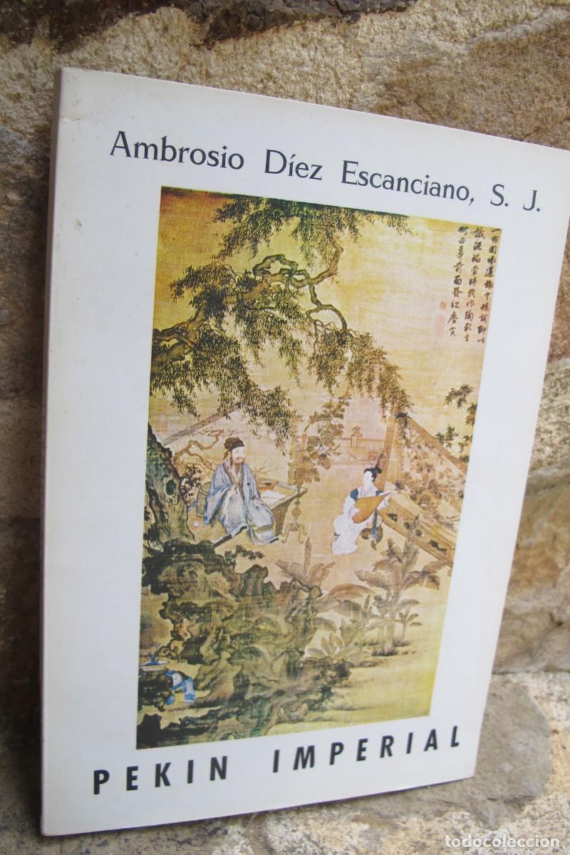Libros: REVISTA GEOGRAFICA ESPA&Ntilde;OLA N&ordm; 53 PEKIN IMPERIAL. AMBROSIO DIEZ ESCANCIANO