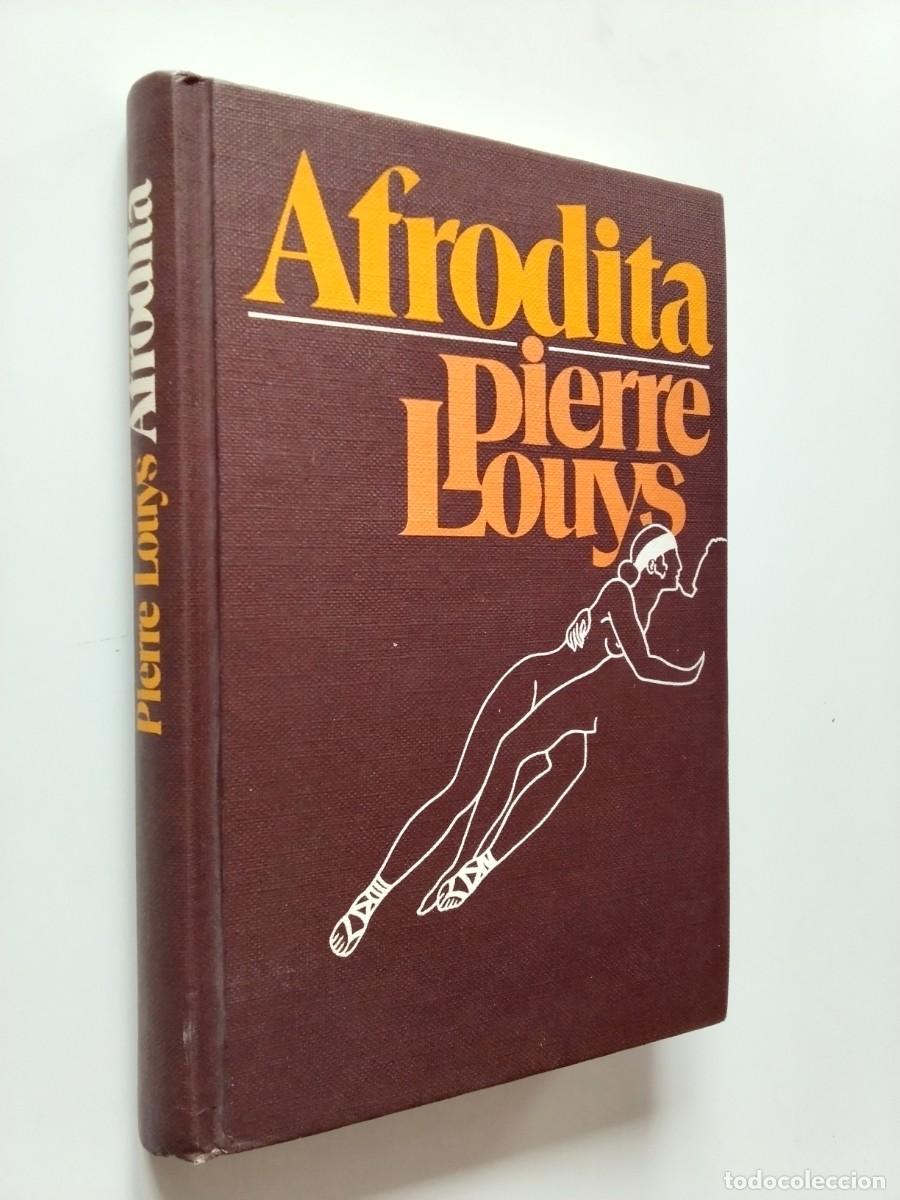 Pierre Lou&yuml;s - Afrodita