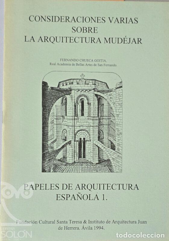 Libros: Consideraciones varias sobre la arquitectura mud&eacute;jar - Fernando Chueca Goitia