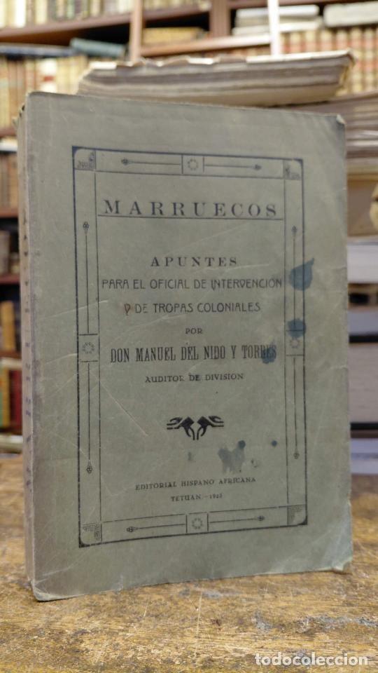 Libros: MARRUECOS. Apuntes para el oficial de intervenci&oacute;n y de tropas coloniales. - NIDO Y TORRES, Manuel