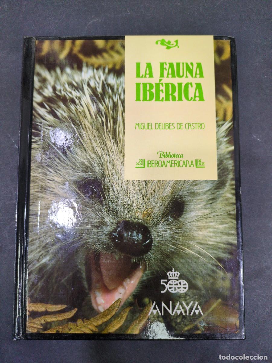 Libros: La fauna ib&eacute;rica Miguel Delibes de castro 23 biblioteca iberoamericana anaya