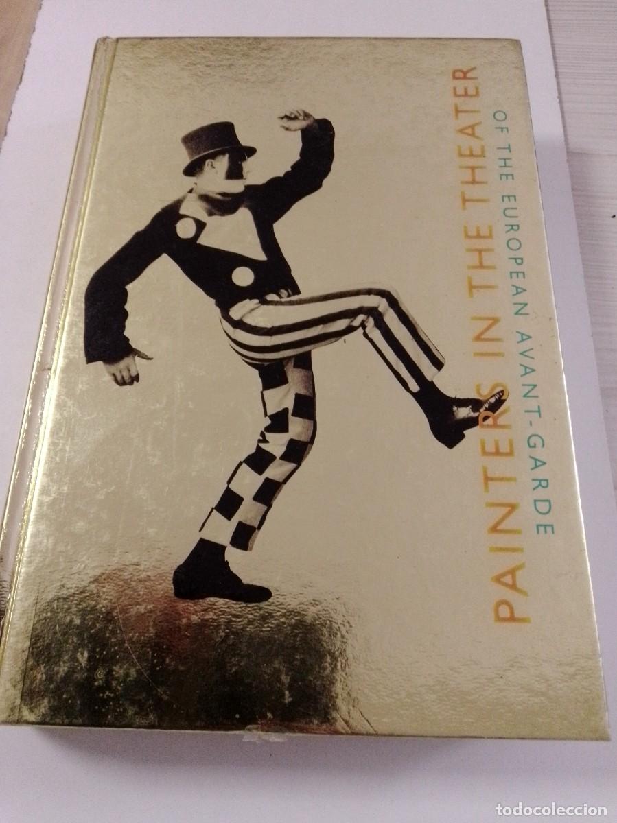 Libros: Painters in the theater of the european avant-garde. Museo Nacional Reina Sof&iacute;a. En ingl&eacute;s.
