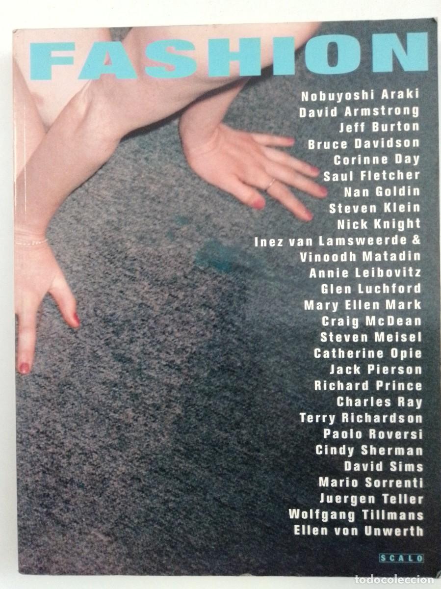 Libros: Fashion. Photography of the nineties. VVAA. Second Scalo Edition 1998. ISBN 3931141810