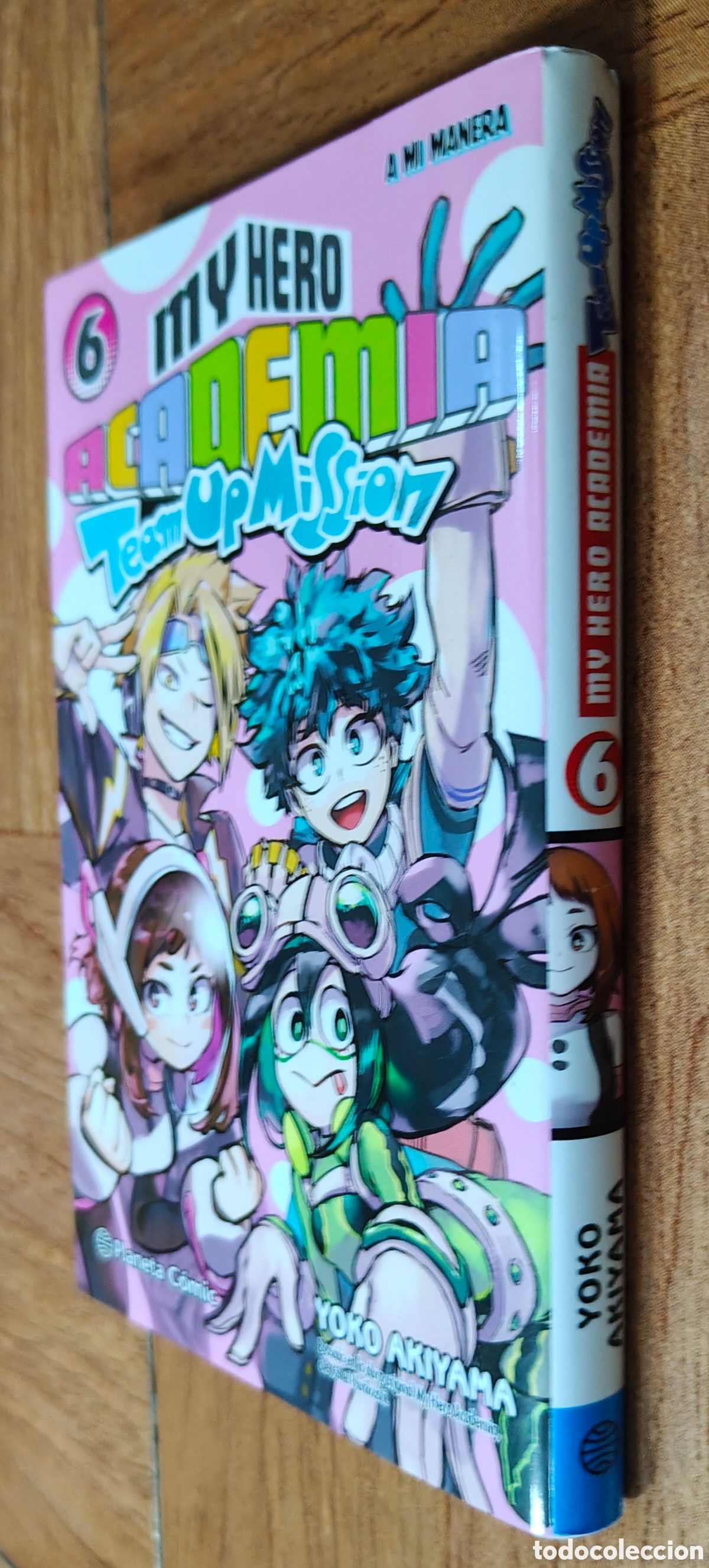 B&uuml;cher: My Hero Academia Team Up Mission: A mi manera � N&uacute;mero 6 - Yoko Akiyama