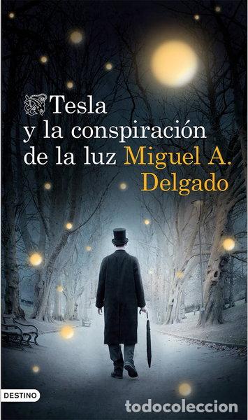 B&uuml;cher: Tesla y la conspiraci&oacute;n de la luz- 9788423348381