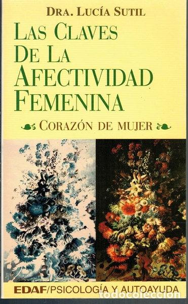 B&uuml;cher: Las claves de la afectividad femenina- 9788441400733