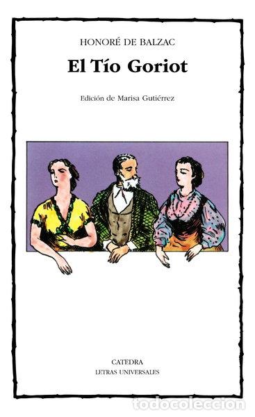 B&uuml;cher: El T&iacute;o Goriot- 9788437605203