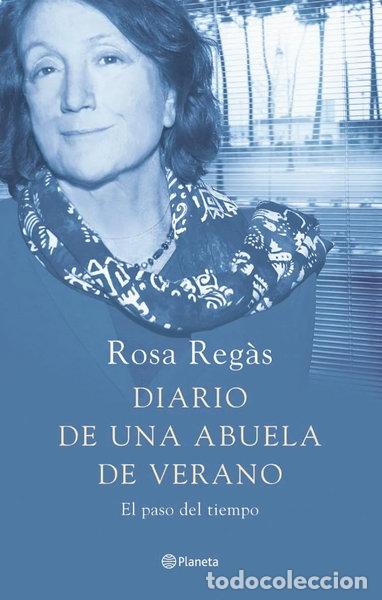 Libros: Diario de una abuela de verano- 9788408052227