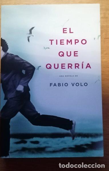 Libros: El tiempo que querr&iacute;a- 9788401339202