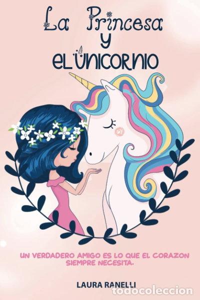 Libros: La princesa y el unicornio- 9798499899151