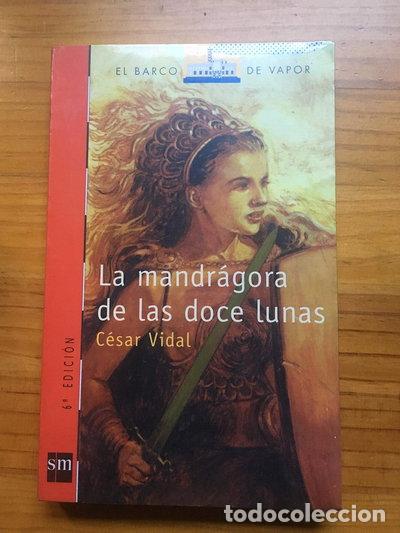 Libros: La mandr&aacute;gora de las doce lunas- 9788434885509
