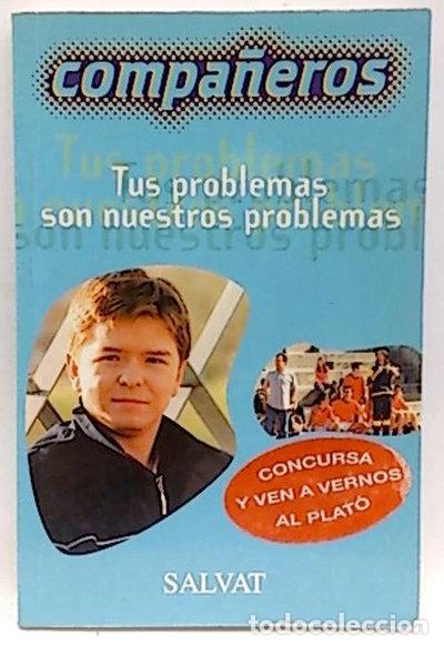 Libros: Compa&ntilde;eros, tus problemas son nuestros problemas- 9788434504745