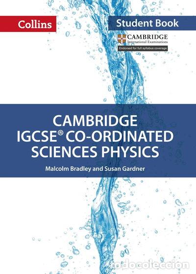 Libros: Cambridge IGCSE Co-ordinated Sciences Physics- 9780008210229