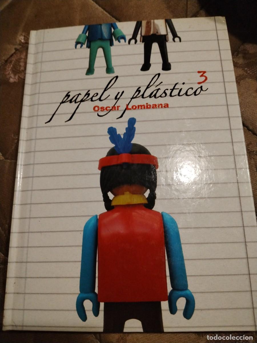 Libros: Papel y pl&aacute;stico 3- &Oacute;scar lombana
