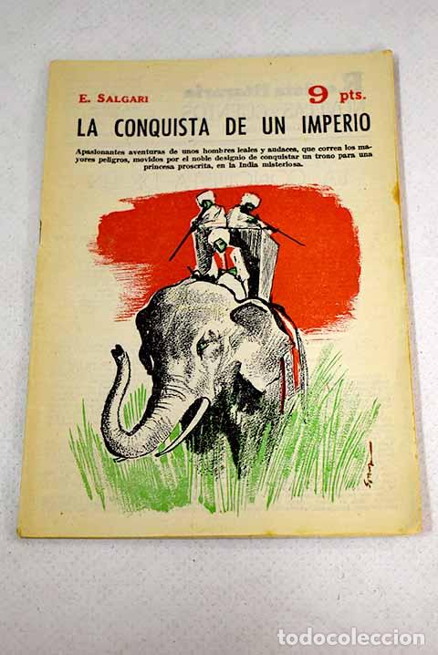 Libros: La conquista de un imperio.- Salgari, Emilio - Foto 1