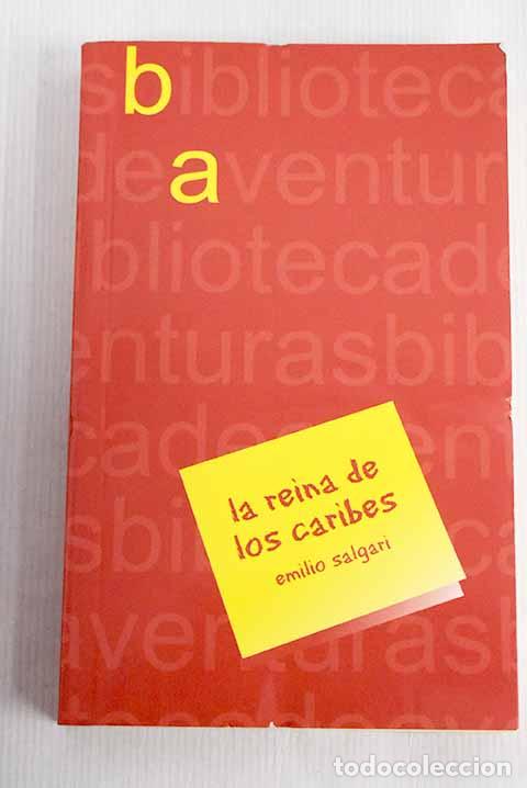Libros: La reina de los Caribes.- Salgari, Emilio - Foto 1