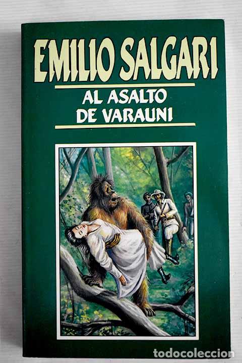 Libros: Al asalto de Varauni.- Salgari, Emilio - Foto 1
