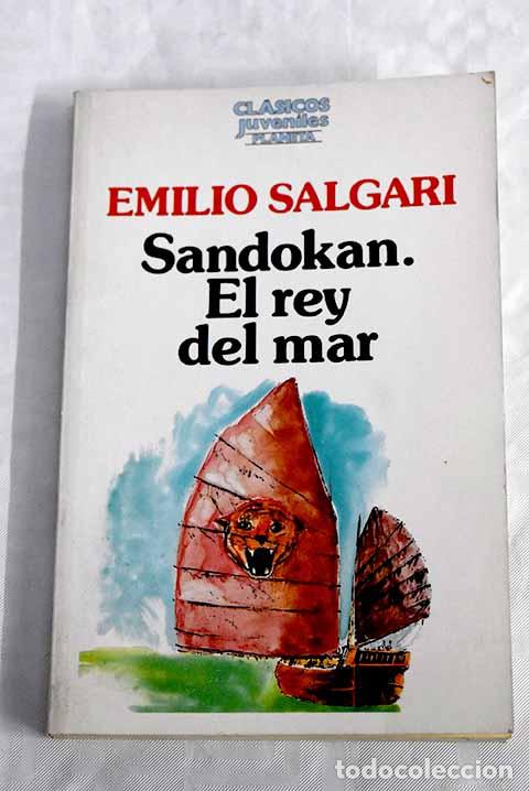Libros: Sandokan, El rey del mar.- Salgari, Emilio