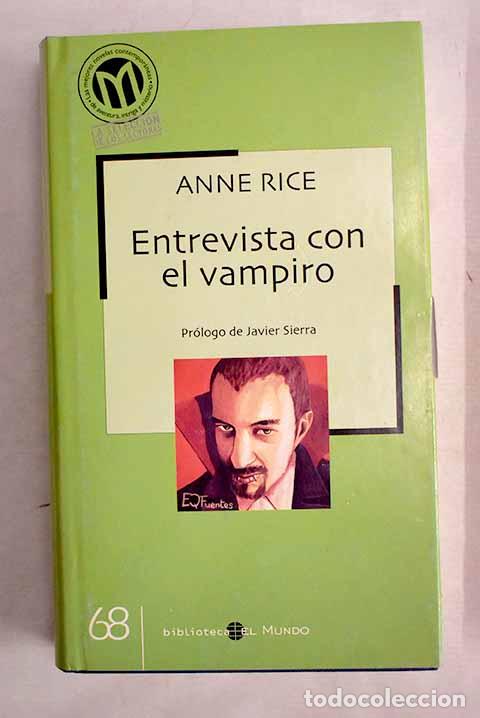 Libros: Entrevista con el vampiro.- Rice, Anne