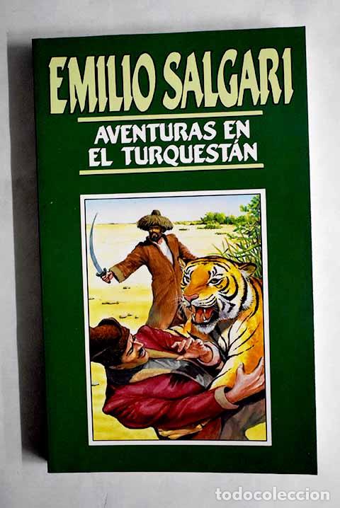 Libros: Aventuras en el Turquest&aacute;n.- Salgari, Emilio - Foto 1