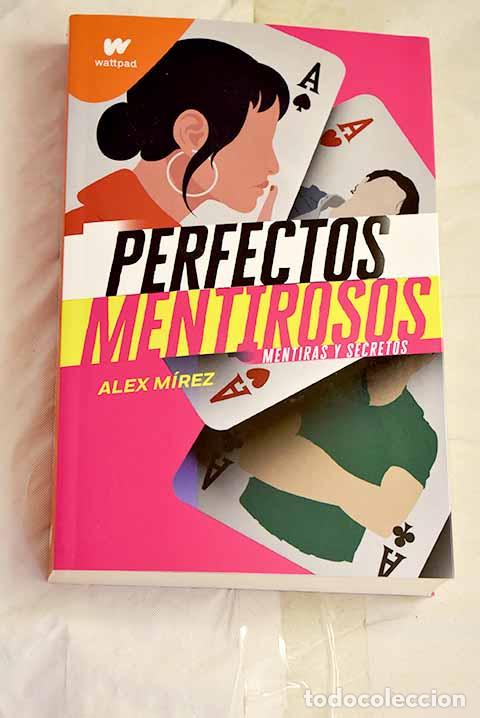 Libros: Mentiras y secretos: M&iacute;rez, Alex.- M&iacute;rez, Alex
