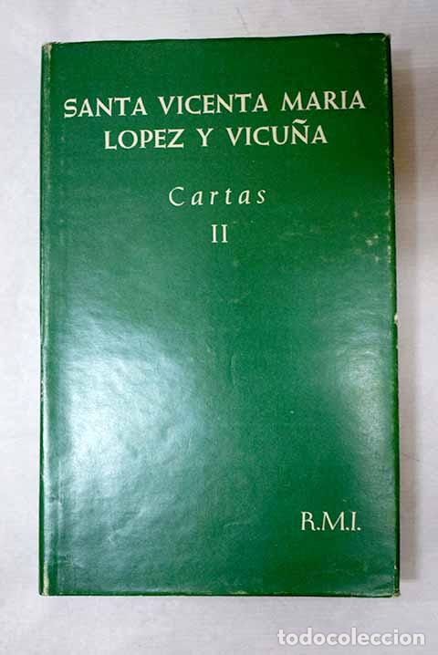 B&uuml;cher: Cartas, tomo II: Vicenta Mar&iacute;a.- Vicenta Mar&iacute;a
