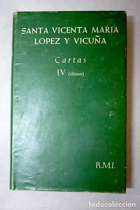 B&uuml;cher: Cartas, tomo IV: Vicenta Mar&iacute;a.- Vicenta Mar&iacute;a