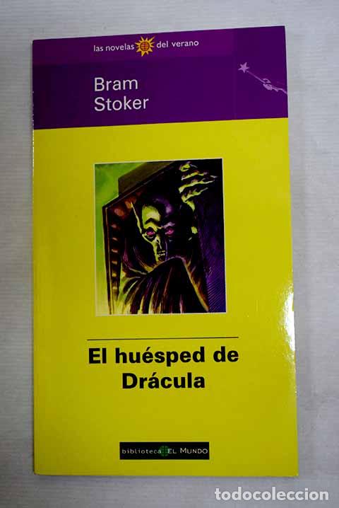 Livres: El hu&eacute;sped de Dr&aacute;cula.- Stoker, Bram