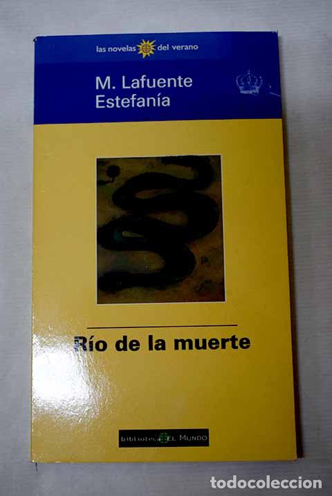 Livres: R&iacute;o de la muerte: Estefan&iacute;a, M. L..- Estefan&iacute;a, M. L.
