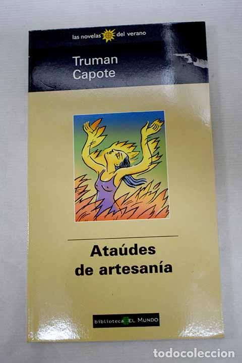 Livres: Ata&uacute;des de artesan&iacute;a.- Capote, Truman