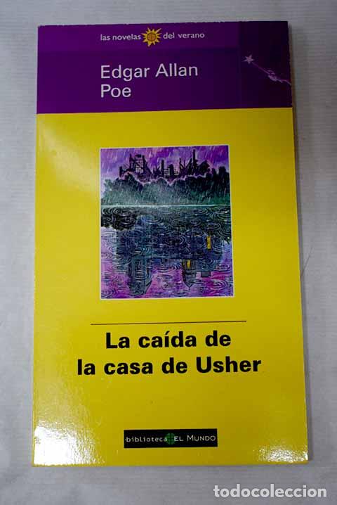 Livres: La ca&iacute;da de la casa de Usher.- Poe, Edgar Allan