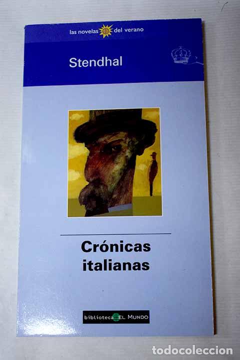 Libros: Cr&oacute;nicas italianas: Stendhal.- Stendhal