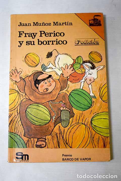 Libros: Fray Perico y su borrico.- Mu&ntilde;oz Mart&iacute;n, Juan - Foto 1