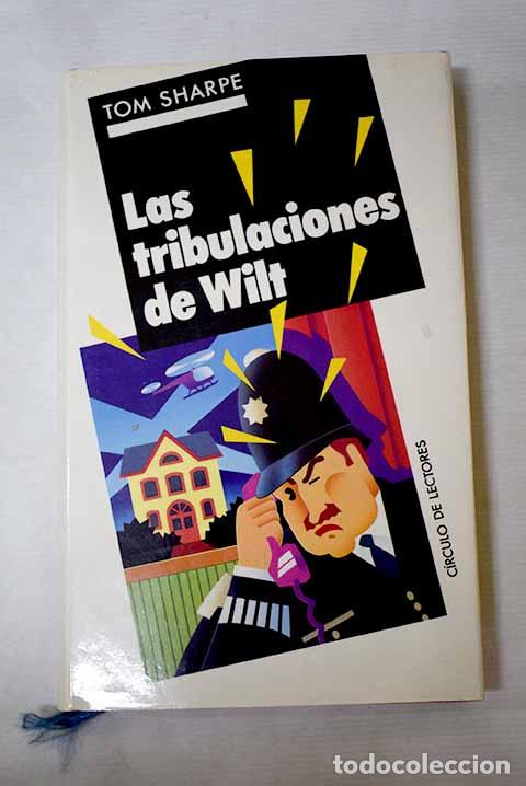 Livres: Las Tribulaciones de Wilt.- Sharpe, Tom
