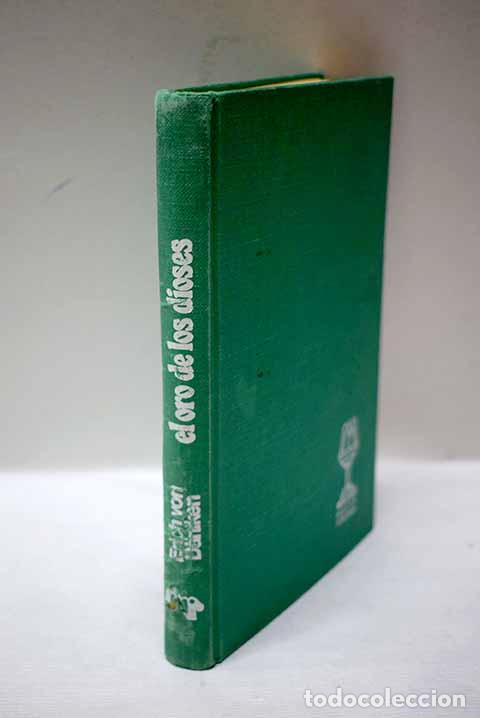 Libros: El oro de los dioses.- Daniken, Erich von - Foto 1