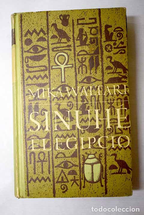 B&uuml;cher: Sinuh&eacute;, el egipcio: Waltari, Mika.- Waltari, Mika