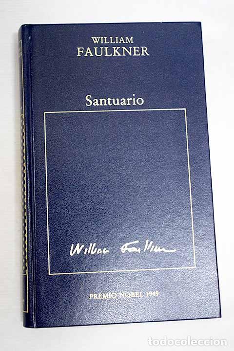 B&uuml;cher: Santuario: Faulkner, William.- Faulkner, William