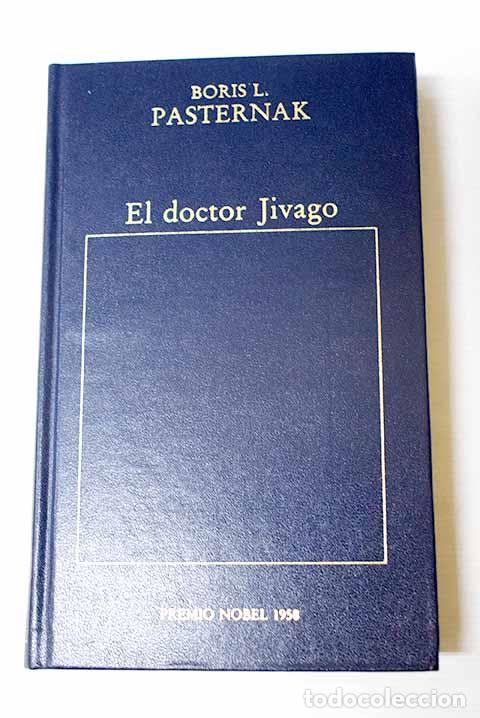 B&uuml;cher: El doctor Jivago: Pasternak, Boris.- Pasternak, Boris