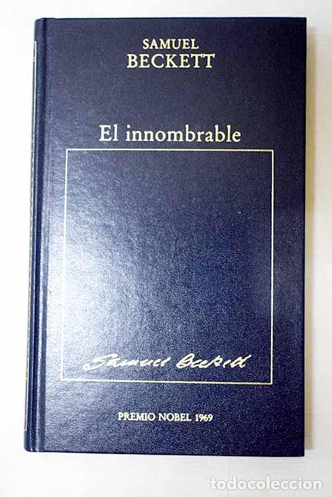 B&uuml;cher: El innombrable: Beckett, Samuel.- Beckett, Samuel