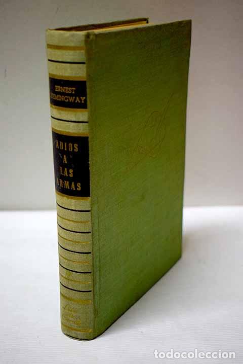 Libros: Adi&oacute;s a las armas: Hemingway, Ernest.- Hemingway, Ernest