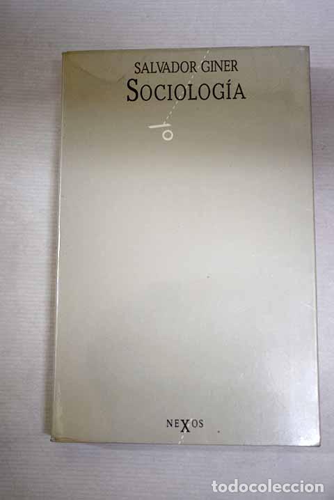 Livros em segunda m&atilde;o: Sociolog&iacute;a: Nueva edici&oacute;n revisada y aumentada.- Giner, Salvador