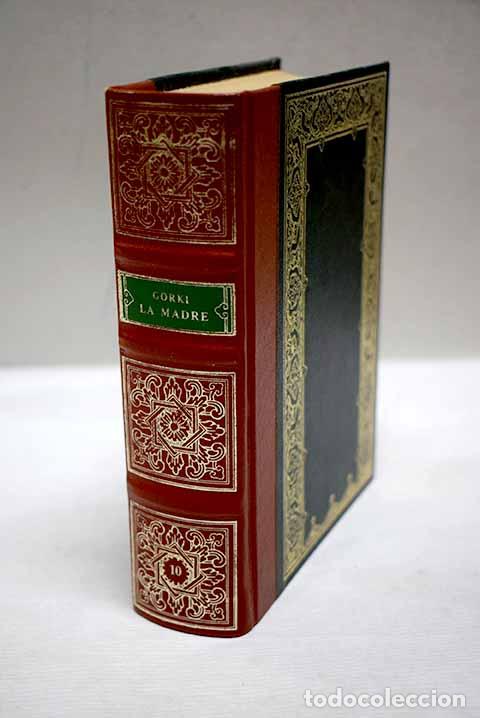 B&uuml;cher: La madre: Gorki, M&aacute;ximo.- Gorki, M&aacute;ximo