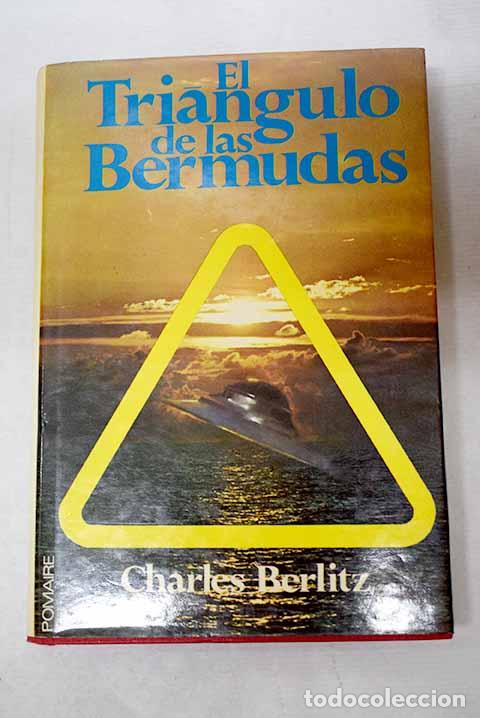 B&uuml;cher: El tri&aacute;ngulo de las Bermudas.- Berlitz, Charles