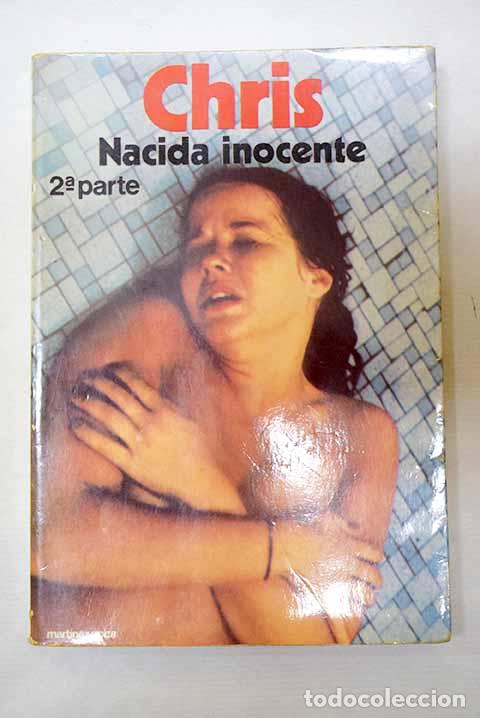 Livres: Chris: nacida inocente, 2&ordf; parte.- May, Paul